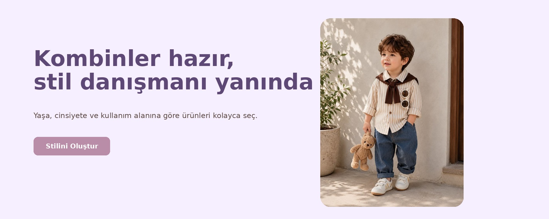 MiniVera stil danışmanı